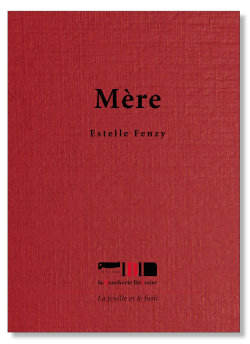 Estelle Fenzy  Mère