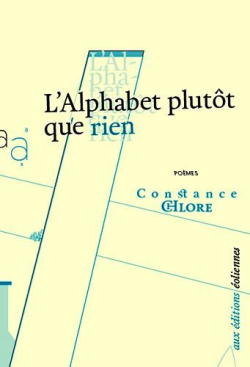 Constance Chlore  L'Alphabet plutôt que rien