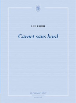 Lili Frikh  Carnet sans bord