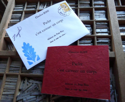 Claudine Bohi, Parler c'est caresser un corps, éditions du Petit Flou, 2020. Claudine Bohi Parler c'est caresser un corps